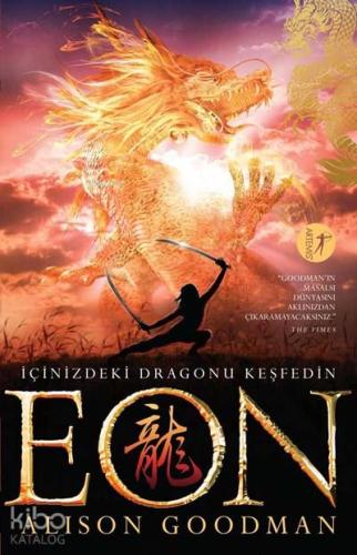 Eon; İçinizdeki Dragonu Keşfedin Alison Goodman