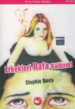 Erkekleri Rafa Kaldırın Stephie Davies