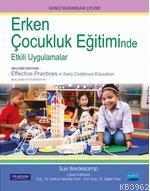 Erken Çocukluk Eğitiminde Etkili Uygulamalar Sue Bredekamp