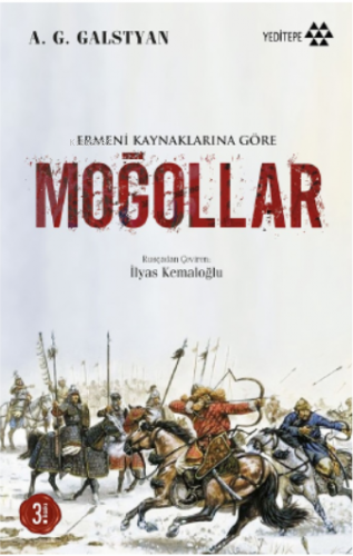 Ermeni Kaynaklarına Göre Moğollar A. G. Galstyan