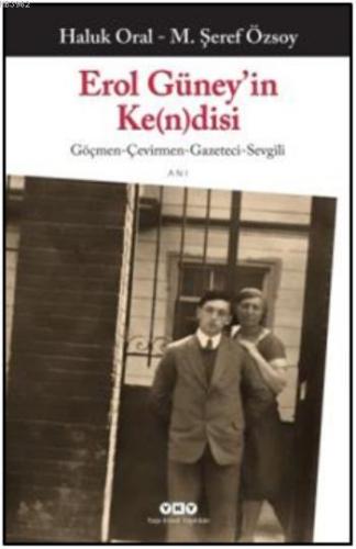 Erol Güney'in Ke(n)disi M. Şeref Özsoy