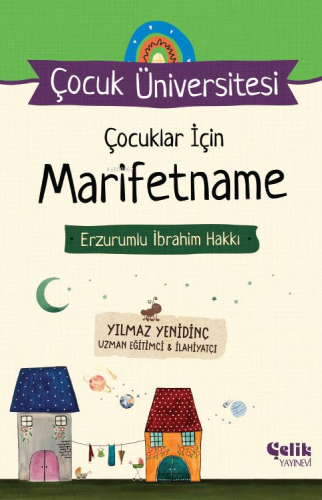 Erzurumlu İbrahim Hakkı - Çocuklar İçin Marifetname Yılmaz Yenidinç