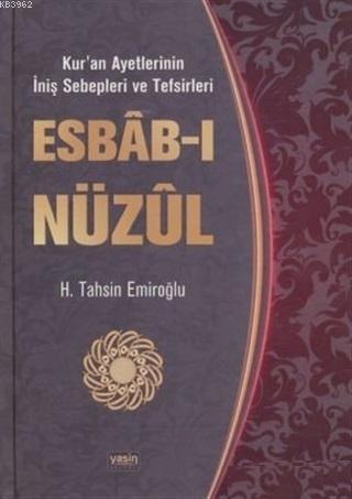 Esbabı Nüzul (15 Cilt Takım) H. Tahsin Emiroğlu