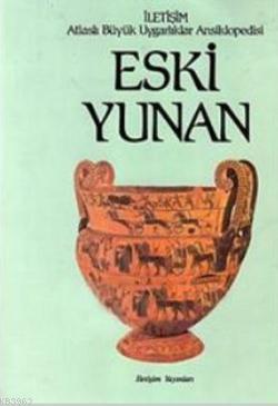 Eski Yunan (Ciltli) Peter Levi