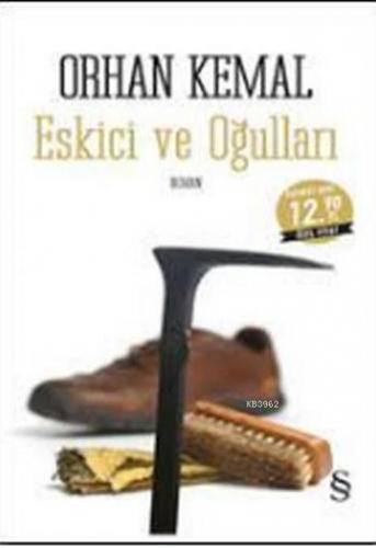 Eskici ve Oğulları (Midi Boy) Orhan Kemal