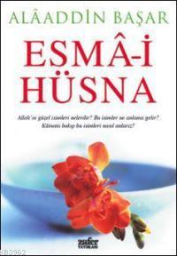 Esma-i Hüsna Alaaddin Başar