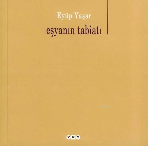 Eşyanın Tabiatı Eyüp Yaşar