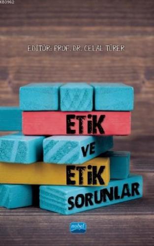 Etik ve Etik Sorunlar Kolektif