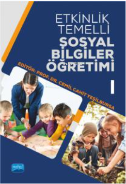 Etkinlik Temelli Sosyal Bilgiler Öğretimi-I Cemil Cahit Yeşilbursa