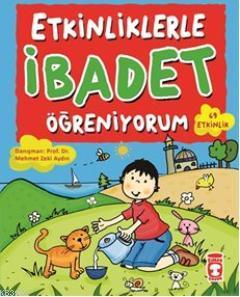 Etkinliklerle İbadet Öğreniyorum Necla Saydam