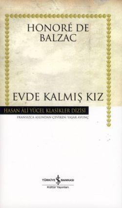 Evde Kalmış Kız (Ciltli) Honore De Balzac