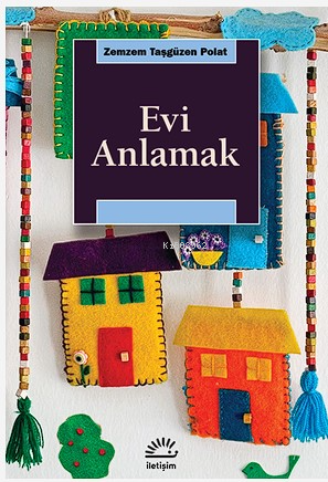 Evi Anlamak Zemzem Taşgüzen Polat