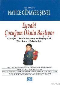 Eyvah Çocuğum Okula Başlıyor; Eyvah Çocuğum Okula Başlıyor: Çocuğu 1.S