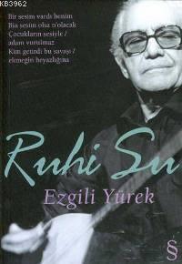 Ezgili Yürek Ruhi Su