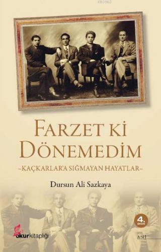 Farzet ki Dönemedim Dursun Ali Sazkaya