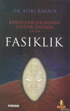 Fasıklık 1 Sıtkı Karaca