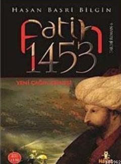 Fatih 1453 Hasan Basri Bilgin