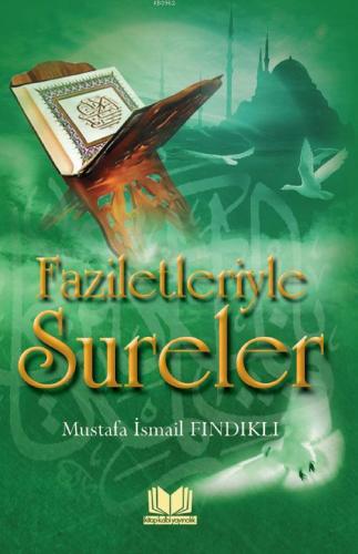 Faziletleriyle Sureler M. İsmail Fındıklı