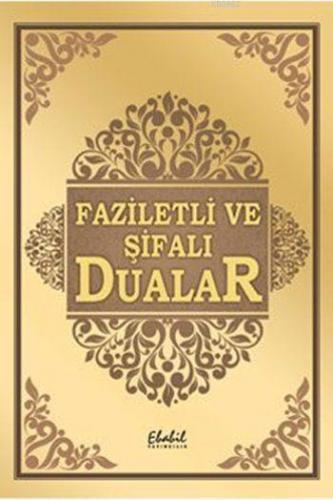 Faziletli ve Şifalı Dualar Kolektif