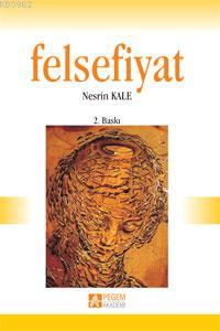 Felsefiyat Nesrin Kale