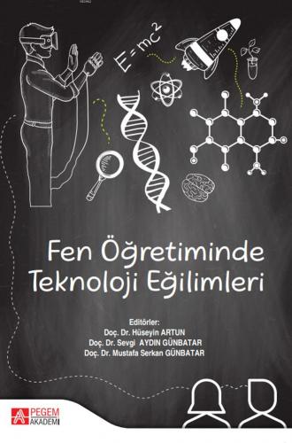 Fen Öğretiminde Teknoloji Eğilimleri Mustafa Serkan Günbatar