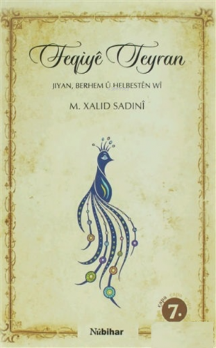 FeqiyeTeyran M. Xalıd Sadıni