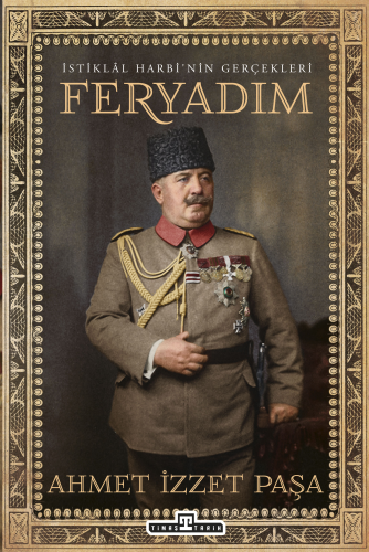 Feryadım Ahmet İzzet Furgaç