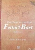 Fethu'l- Bârî 9 İbn-i Hacer El-Askalani