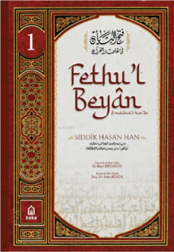 Fethu’l-Beyân fî Makâsidi’l-Kur’ân Sıddîk Hasan Han