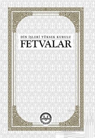 Fetvalar; Din İşleri Yüksek Kurulu Kolektif