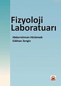 Fizyoloji Laboratuarı Abdurrahman Aktümsek