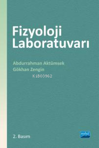 Fizyoloji Laboratuvarı Abdurrahman Aktümsek