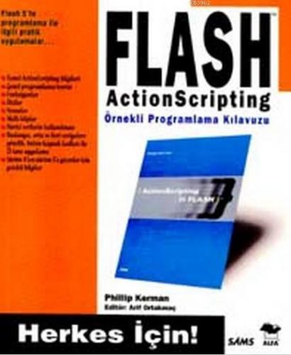 Flash Actionscripting Örnekli Programlama Kılavuzu Phillip Kerman