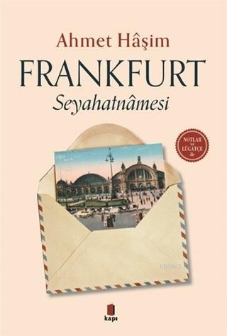 Frankfurt Seyahatnamesi Ahmet Haşim