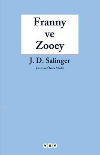 Franny Ve Zooey Jerome David Salinger