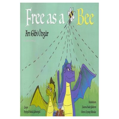 Free As a Bee - Arı Gibi Özgür Ayşegül Süeda Yabanigil