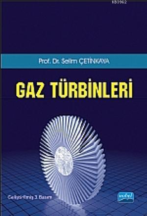 Gaz Türbinleri Selim Çetinkaya