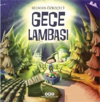 Gece Lambası Selman Özkeçeci