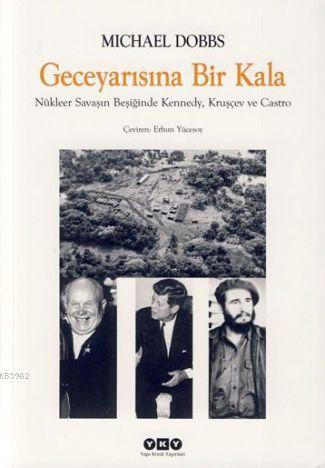 Gece Yarısına Bir Kala Michael Dobbs