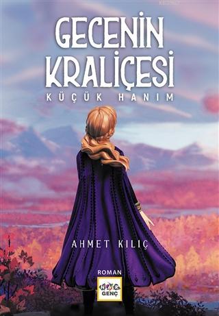 Gecenin Kraliçesi Ahmet Kılıç