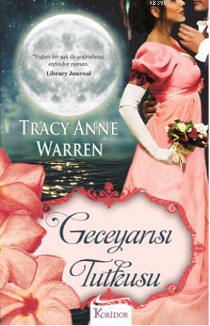 Geceyarısı Tutkusu Tracy Anne Warren