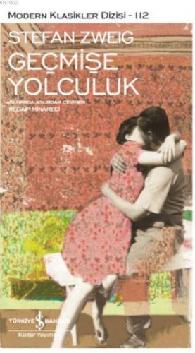 Geçmişe Yolculuk Stefan Zweig