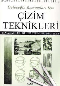 Geleceğin Ressamları İçin Çizim Teknikleri Peter Stanyer