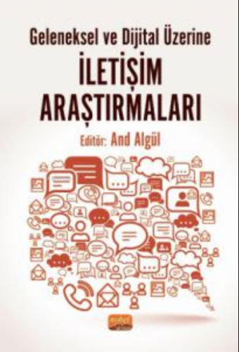 Geleneksel ve Dijital Üzerine İletişim Araştırmaları Kolektif