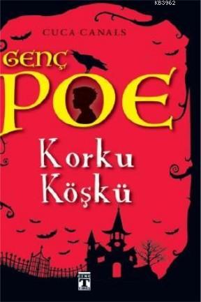 Genç Poe / Korku Köşkü 3 Cuca Canals