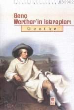 Genç Wertherin Istırapları Johann Wolfgang Von Goethe