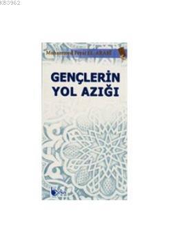 Gençlerin Yol Azığı