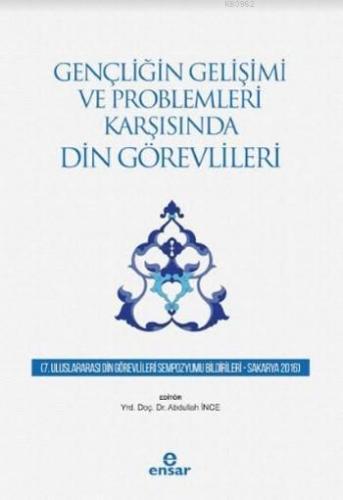 Gençliğin Gelişimi ve Problemleri Karşısında Din Görevlileri Kolektif