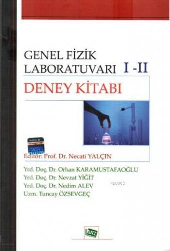 Genel Fizik Laboratuvarı I-II Orhan Karamustafaoğlu