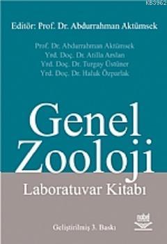 Genel Zooloji; Laboratuvar Kitabı Abdurrahman Aktümsek